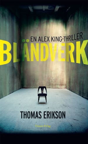 [Alex King 01] • Bländverk